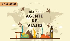 27-de-abril-día-del-agente-de-viajes