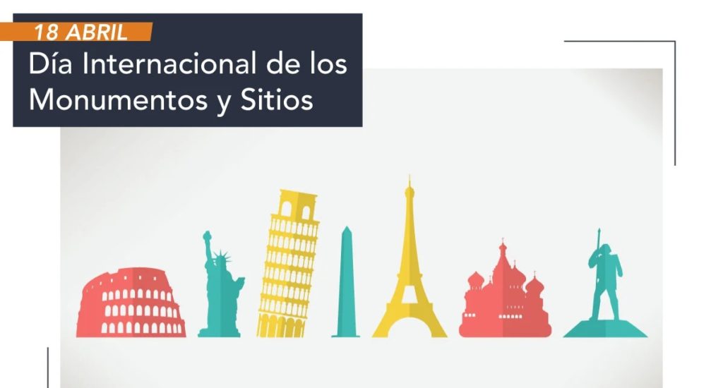18-de-abril-dia-inter-de-los-monumentos-y-sitios