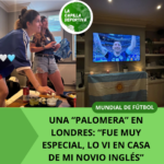 UNA “PALOMERA” EN LONDRES: “FUE MUY ESPECIAL, LO VI ENCERRADA EN CASA DE MI NOVIO INGLÉS”