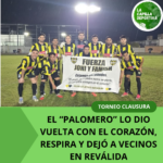 EL “PALOMERO” LO DIO VUELTA CON EL CORAZÓN, RESPIRA Y DEJÓ A VECINOS EN REVÁLIDA